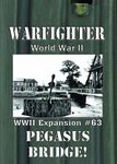 Warfighter: WWII Expansion #63 – Pegasus Bridge