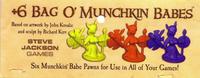  6 Bag O' Munchkin Babes 