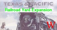 Texas & Pacific: Railroad Yard Expansion