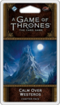 A Game of Thrones: The Card Game (Second edition) – Calm over Westeros