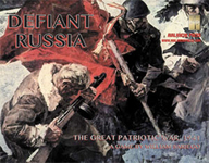 Defiant Russia: 1941, The War Against Nazi Aggression