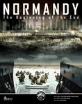 Normandy, The Beginning of the End