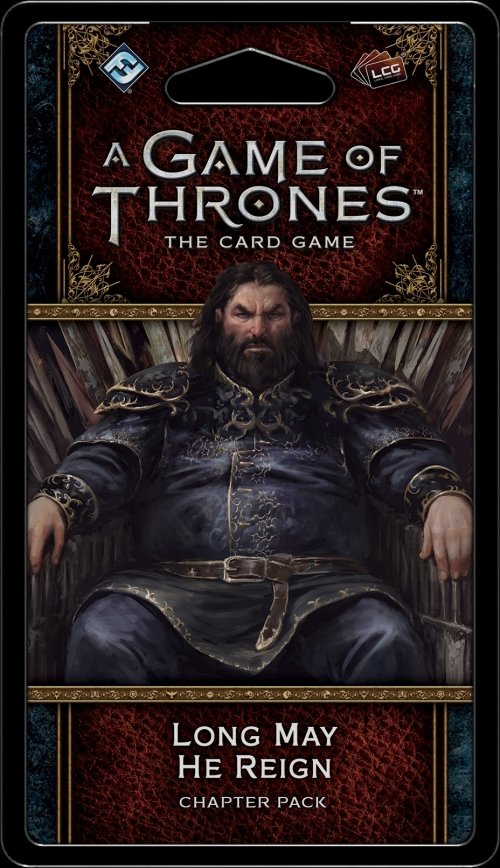 A Game of Thrones: The Card Game (Second Edition) – Long May He Reign