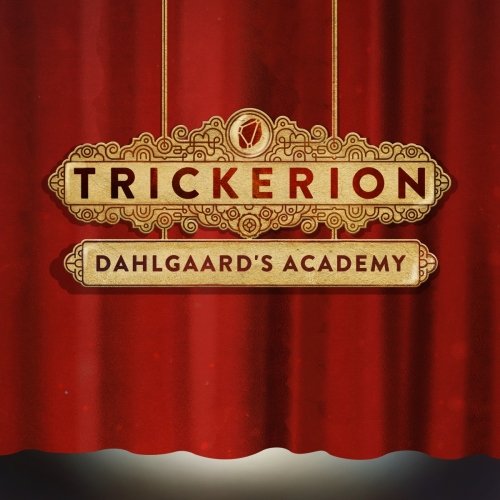 Trickerion: Dahlgaard's Academy