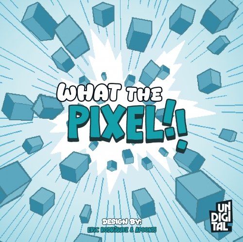 What the Pixel!