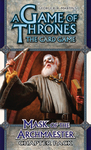 A Game of Thrones: The Card Game - Mask of the Archmaester