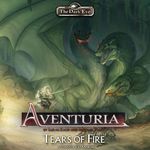 Aventuria: Tears of Fire