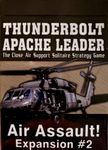Thunderbolt Apache Leader: Expansion #2 – Airborne!