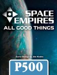 Space Empires: All Good Things