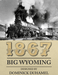 1867 Big Wyoming