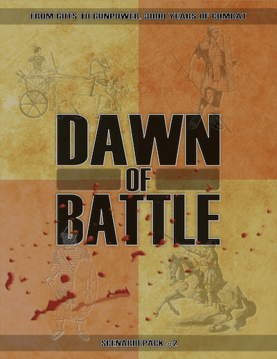 Dawn of Battle Scenario Pack 2