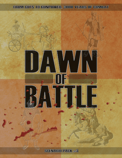 Dawn of Battle Scenario Pack 3