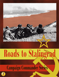 Campaign Commander Volume I: Roads to Stalingrad