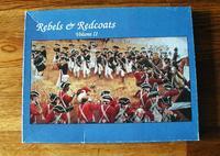 Rebels & Redcoats - Volume II