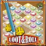 Loot&Roll