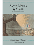 Limits of Glory: Santa Maura & Capri