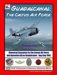 Check Your 6! Guadalcanal: The Cactus Air Force
