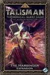 Talisman (fourth edition): The Harbinger Expansion
