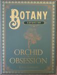 Botany: Orchid Obsession