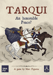 Tarqui: An Honorable Peace?
