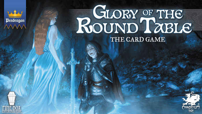 Pendragon: Glory of the Round Table. The card game