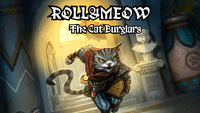 Roll & Meow: The Cat Burglars