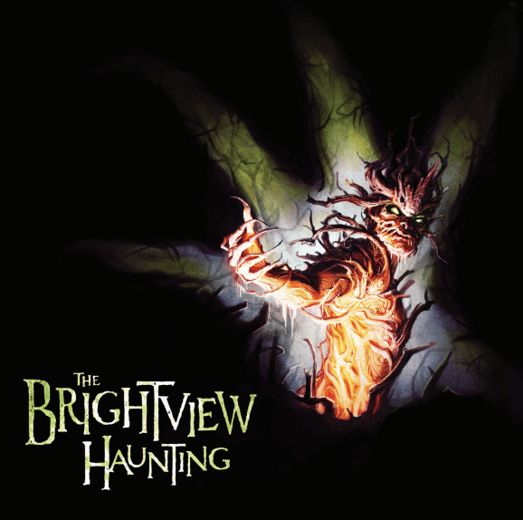 The Brightview Haunting