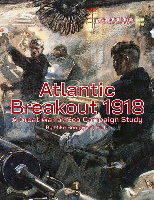 Great War at Sea: Atlantic Breakout 1918