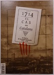 1714: El Cas dels Catalans