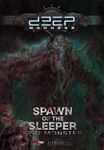 Deep Madness: Spawn of the Sleeper Epic Monster