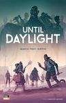 Until Daylight