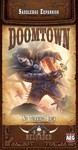Doomtown: Reloaded – No Turning Back