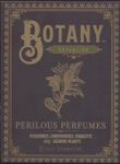 Botany: Perilous Perfumes