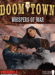 Doomtown: Whispers of War