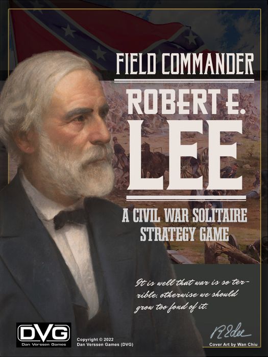 Field Commander: Robert E. Lee