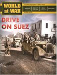 Drive on Suez: Rommel Drives Deep, 1942