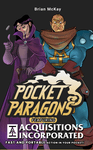 Pocket Paragons: Acquisitions Incorporated