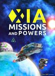 Xia: Missions and Powers