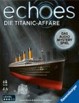 echoes: Le Titanic