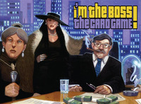 I'm the Boss!: The Card Game