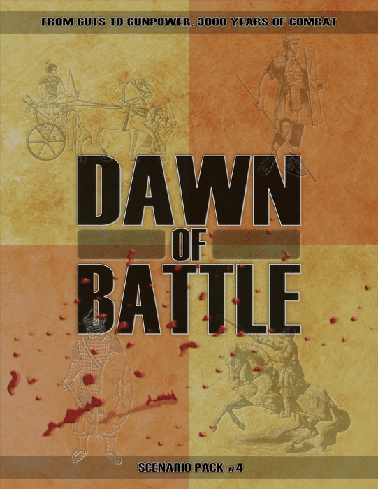 Dawn of Battle: Scenario Pack #4