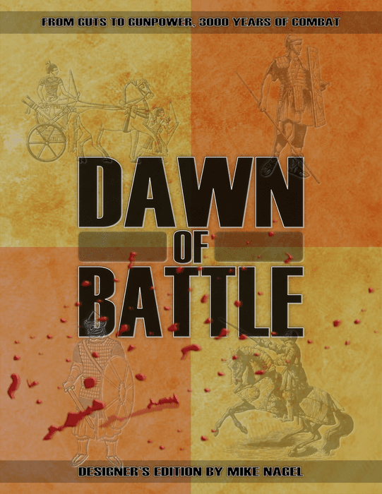 Dawn of Battle. Designer's Edition