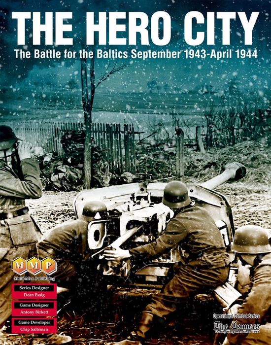 The Hero City: The Battle for the Baltics September 1943-April 1944