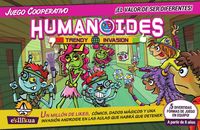 Humanoides: Trendy invasion