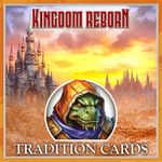 Kingdom Reborn: Tradition Cards