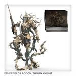 Etherfields: Thorn Knight