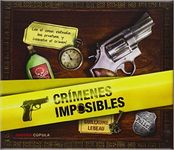 En la escena del crimen: Crímenes imposibles