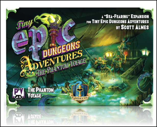 Tiny Epic Dungeons Adventures: The Phantom Voyage