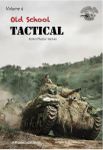 Old School Tactical: Volume 4 – Italian Theater 1943-45