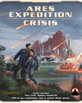 Terraforming Mars: Expedición Ares – Crisis